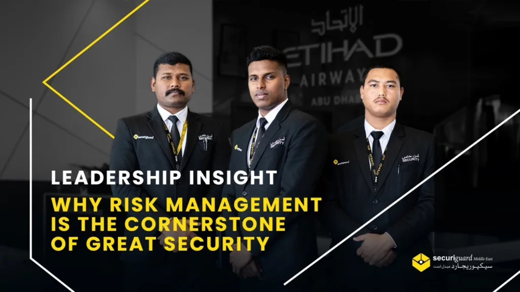 Leadership Insight: Why Risk Management Is the Cornerstone of Great Security